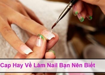Cap hay về nail