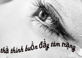 Cap thả thính buồn nỗi lòng