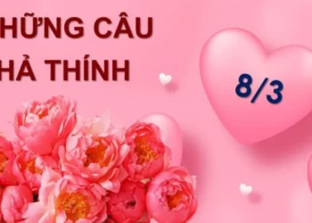 Cap thả thính 8 tháng 3 dành cho phái nữ