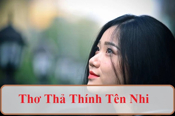 Những câu thả thính thương hiệu Nhi hoặc nhất