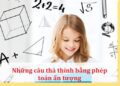Những câu thả thính bằng phép toán ấn tượng