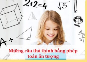 Những câu thả thính bằng phép toán ấn tượng