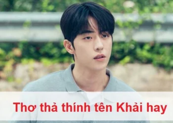 Những bài thơ thả thính tên Khải