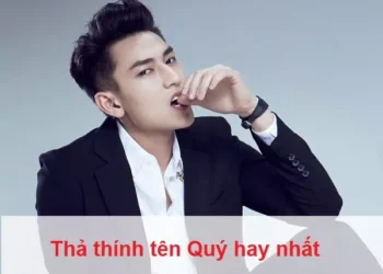 Những bài thơ thả thính tên Quý hay