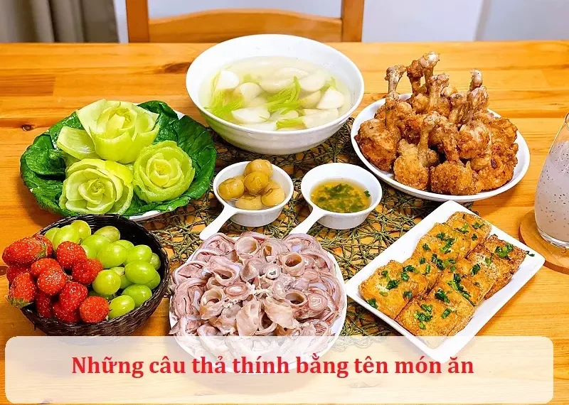 Những câu thả thính bằng tên món ăn