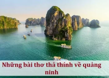 Những bài thơ thả thính về quảng ninh