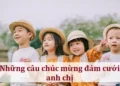 Những câu chúc mừng đám cưới anh chị