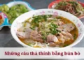 Những câu thả thính bằng bún bò