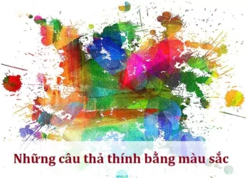 Những câu thả thính bằng màu sắc