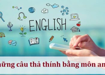 Những câu thả thính bằng môn anh