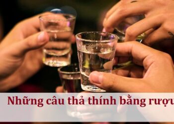 Những câu thả thính bằng rượu