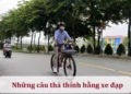 Những câu thả thính bằng xe đạp