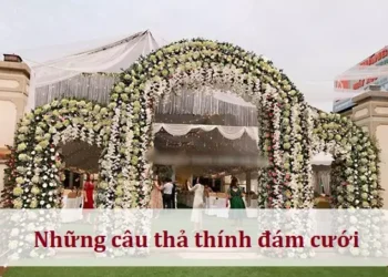 Những câu thả thính đám cưới