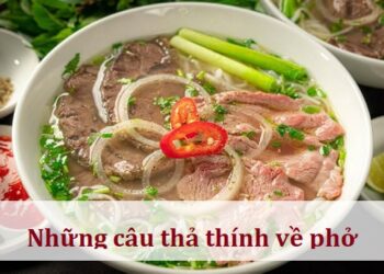 Những câu thả thính về phở
