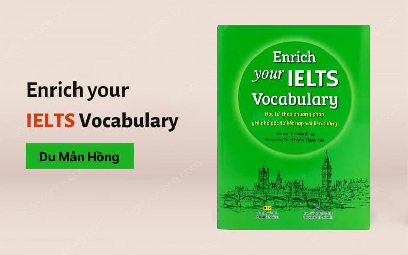 Enrich Your IELTS Vocabulary – Du Mẫn Hồng