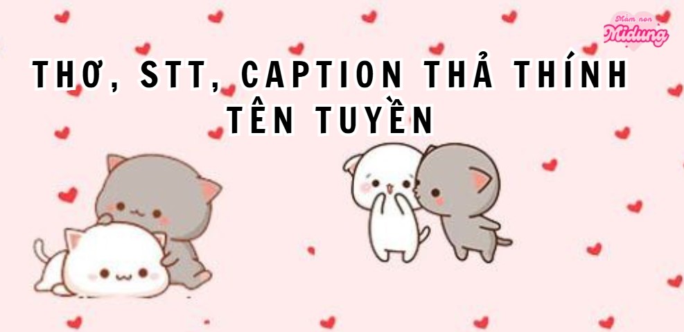 Thơ thả thính tên Tuyền lãng mạn