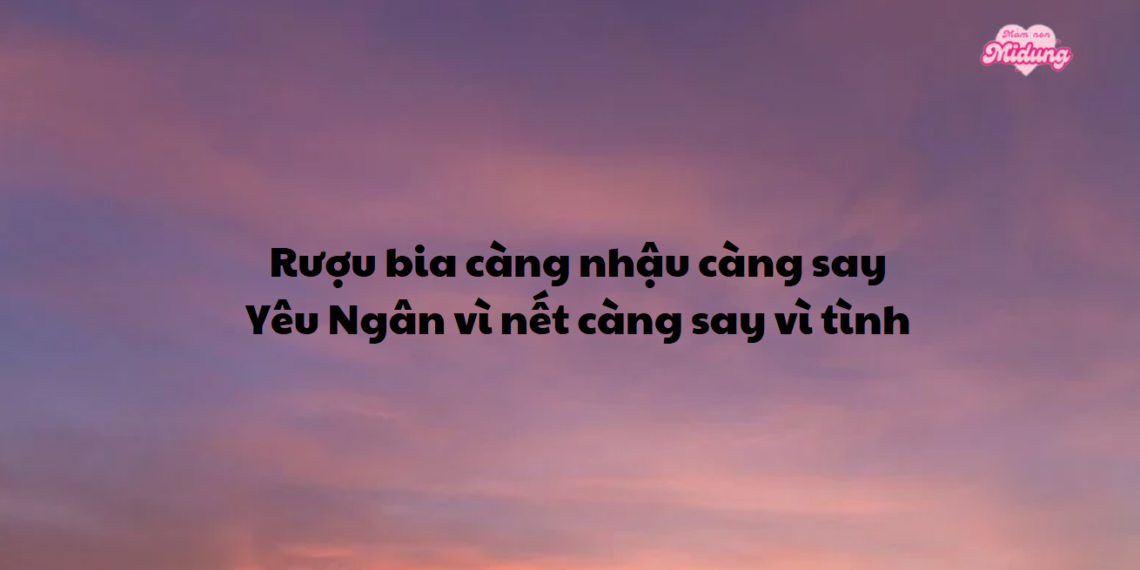 Thả thính tên Ngân ngọt ngào , lãng mạn