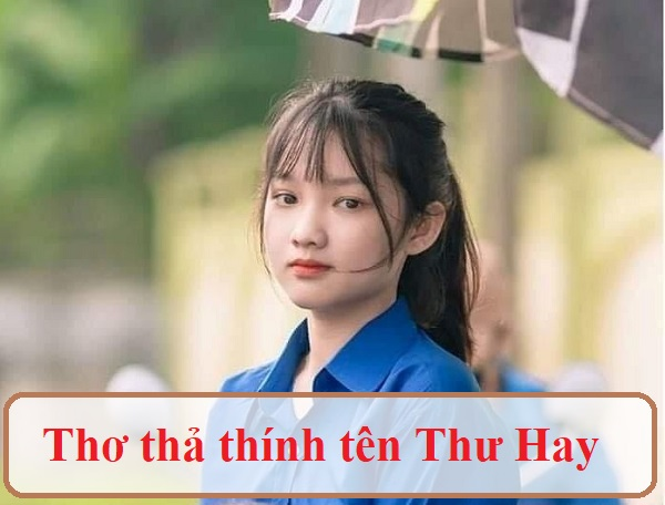 Thả thính tên Thư hay nhất