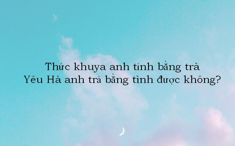 Thả thính tên Hà ngọt ngào, tinh tế