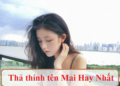 Thả thính tên Mai Cuốn Hút